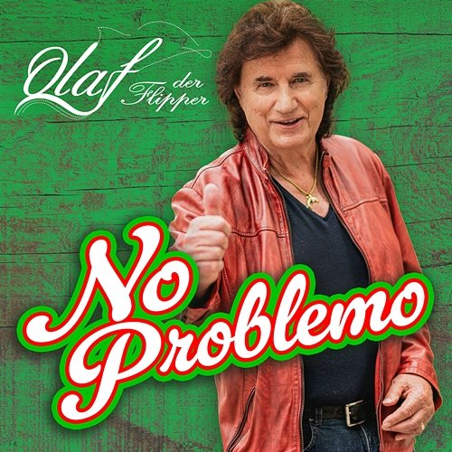 No Problemo Olaf der Flipper