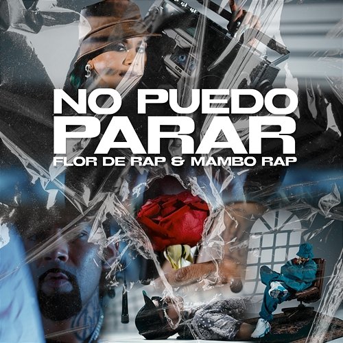 NO PUEDO PARAR Flor De Rap & Mamborap