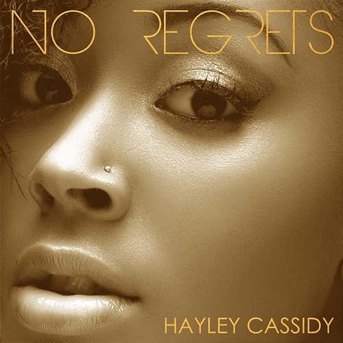 No Regrets Hayley Cassidy