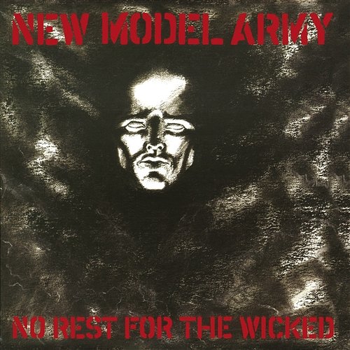 No Rest For The Wicked New Model Army