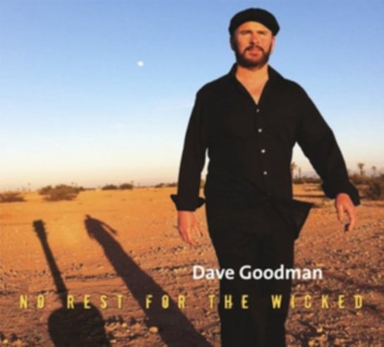 No Rest For The Wicked Goodman Dave