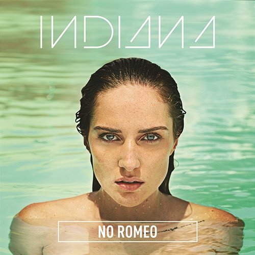 No Romeo (Deluxe) Indiana