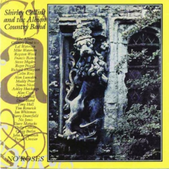 No Roses Collins Shirley and The Albion Country Band