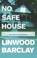No Safe House Linwood Barclay