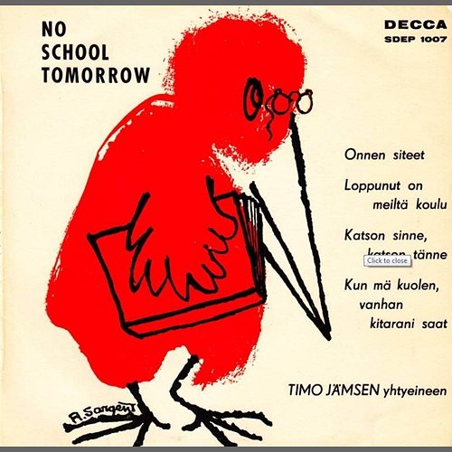 No School Tomorrow Timo Jämsen
