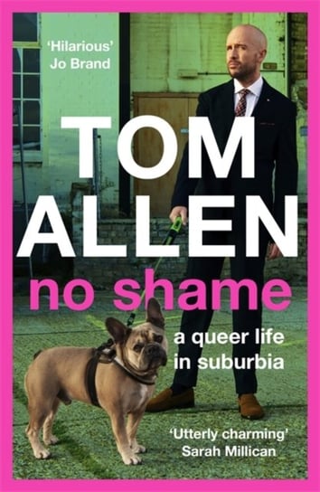 No Shame: a queer life in suburbia Allen Tom