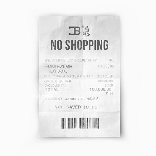 No Shopping French Montana feat. Drake