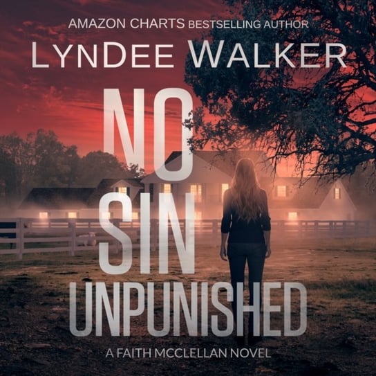 No Sin Unpunished Walker LynDee