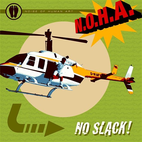 No Slack N.O.H.A.