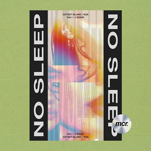 No Sleep outset island, Koa & Cal1 feat. l'essay