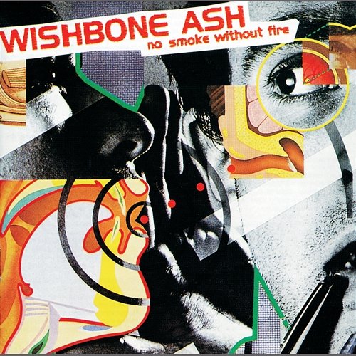 No Smoke Without Fire Wishbone Ash