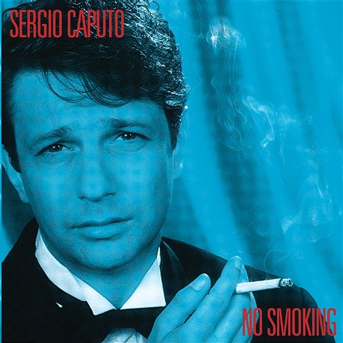 No smoking Sergio Caputo