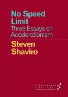 No Speed Limit Shaviro Steven