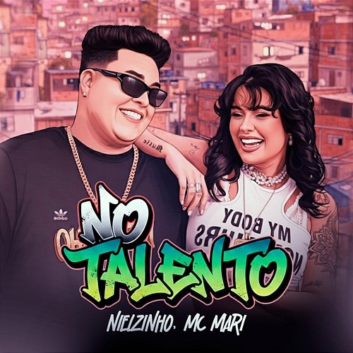 NO TALENTO Nielzinho, Mc Mari
