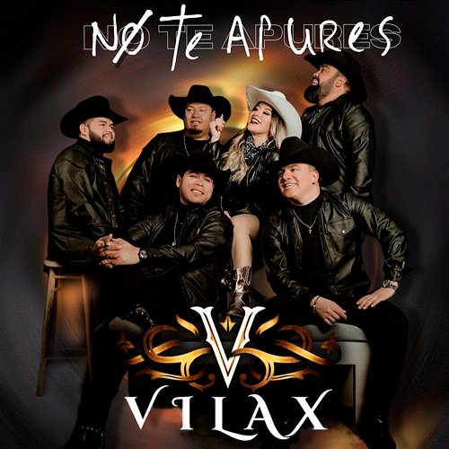 No Te Apures Vilax