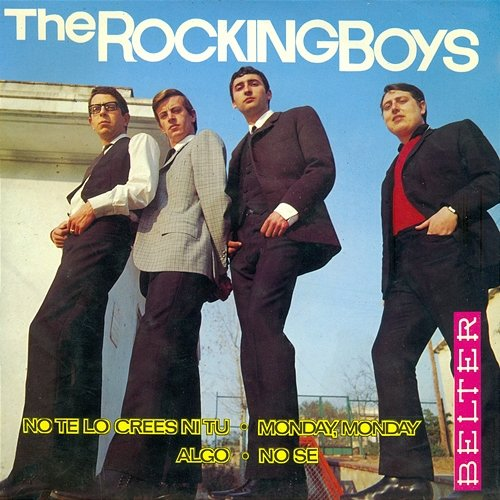 No Te Lo crees Ni Tu The Rocking Boys