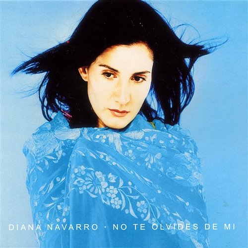 No te olvides de mi Diana Navarro