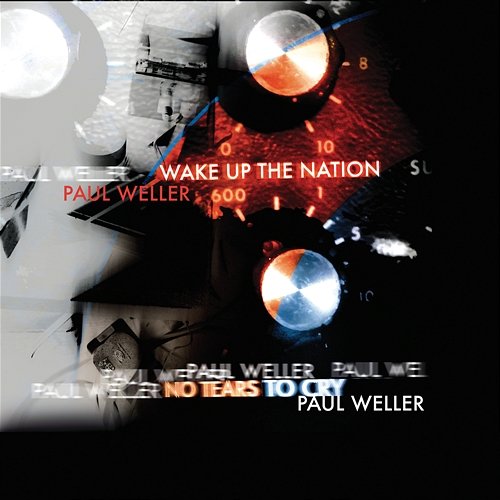 No Tears To Cry / Wake Up The Nation Paul Weller