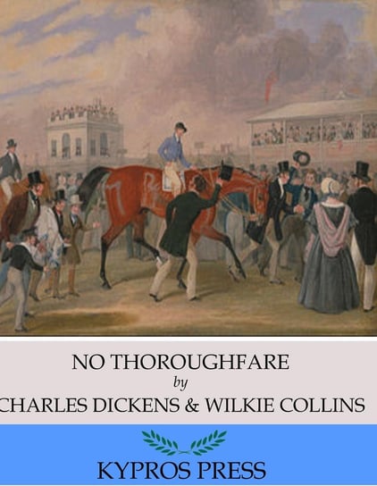 No Thoroughfare - ebook epub Dickens Charles