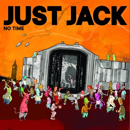No Time Just Jack
