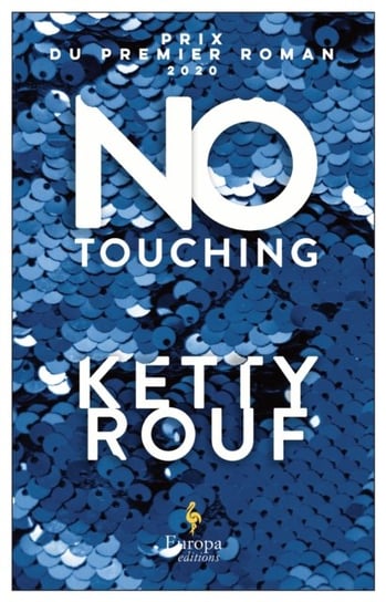 No Touching Ketty Rouf