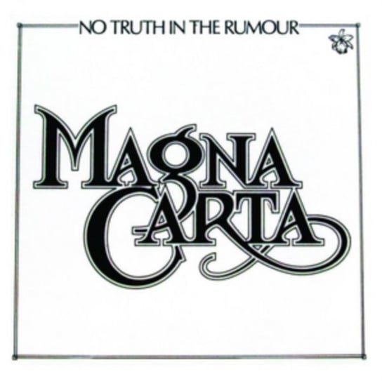 No Truth In The Rumour Magna Carta
