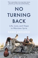 No Turning Back Abouzeid Rania