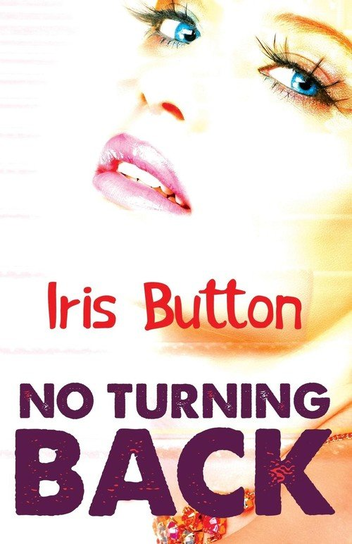 No Turning Back Button Iris