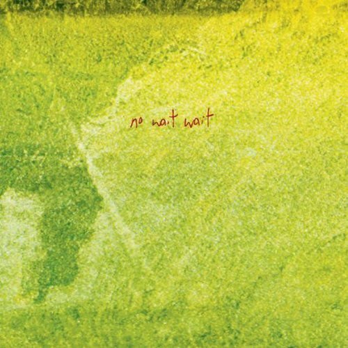 No Wait Wait Various Artists