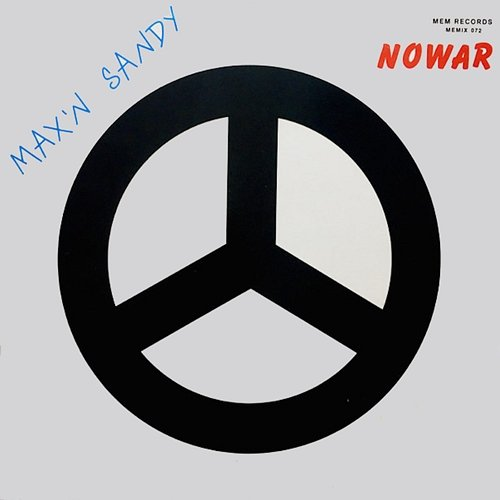 No War Max'n Sandy