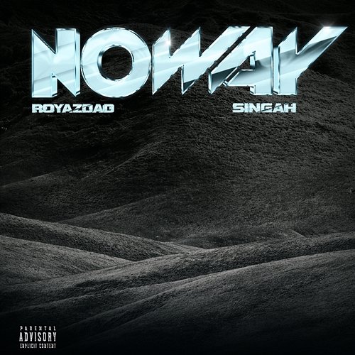 No Way Royazdad & Singah