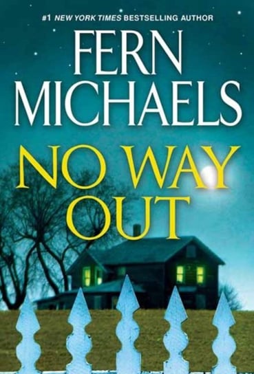 No Way Out: A Gripping Novel of Suspense Michaels Fern