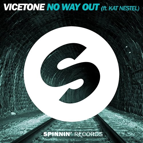 No Way Out Vicetone feat. Kat Nestel