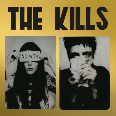 No Wow (The Tchad Blake Mix 2022) (Limited Edition złoty winyl) The Kills