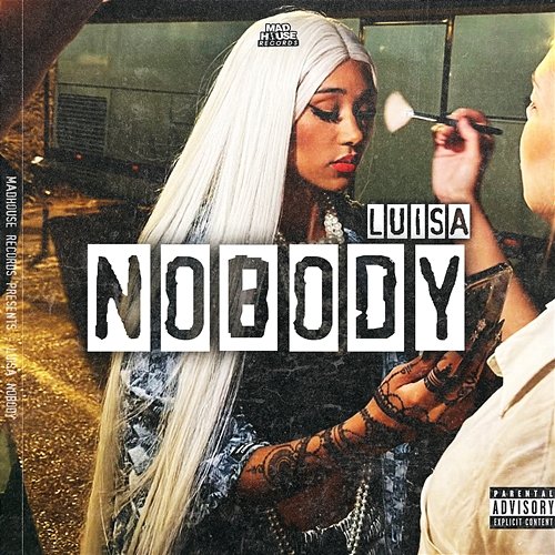 Nobody Luisa