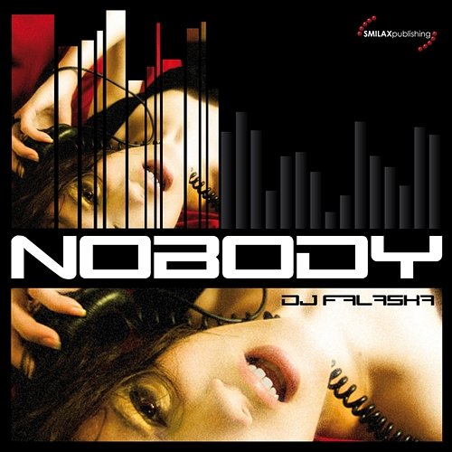 Nobody DJ Falaska