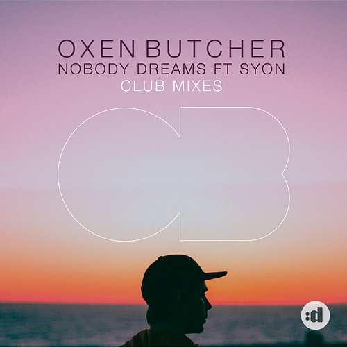 Nobody Dreams Oxen Butcher feat. Syon