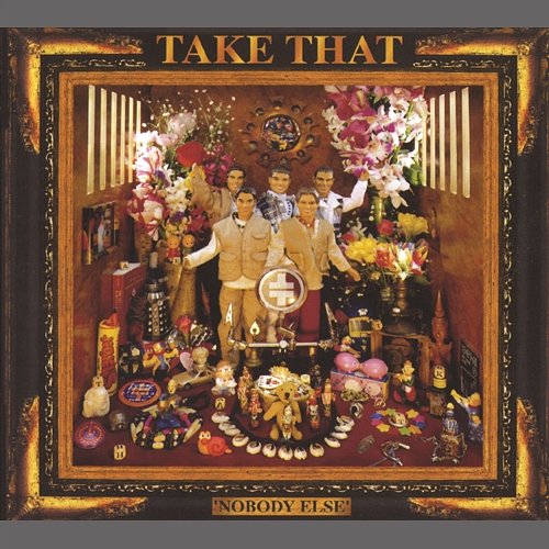 Nobody Else (Deluxe) Take That