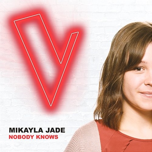 Nobody Knows Mikayla Jade