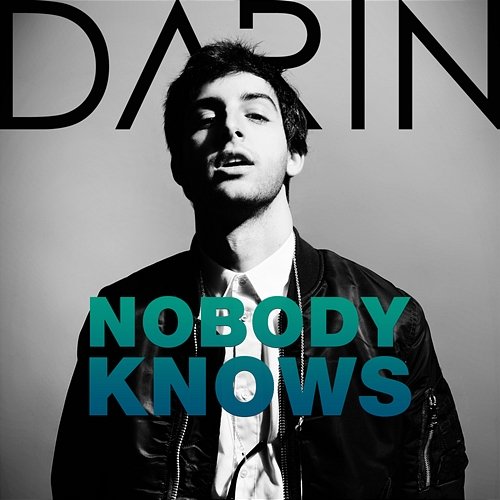Nobody Knows Darin