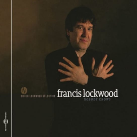 Nobody Knows Lockwood Francis