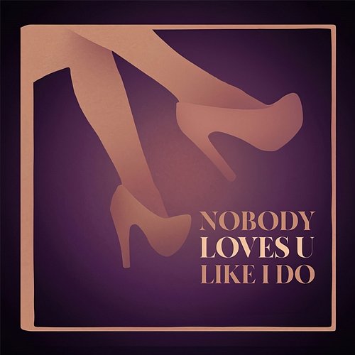 NOBODY LOVES U LIKE I DO Simple Tommy feat. Nho