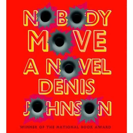 Nobody Move Johnson Denis