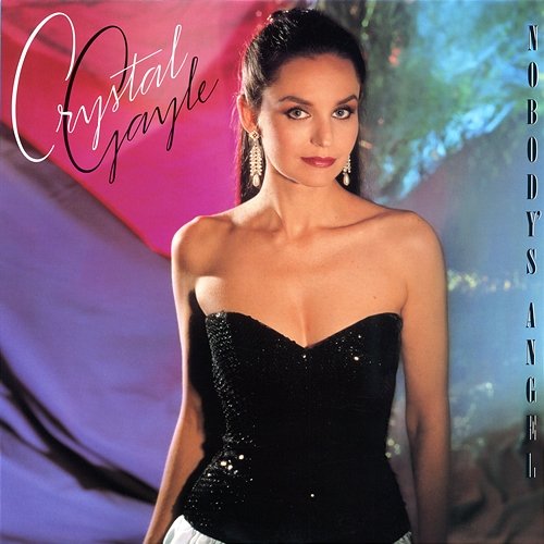 Nobody's Angel Crystal Gayle