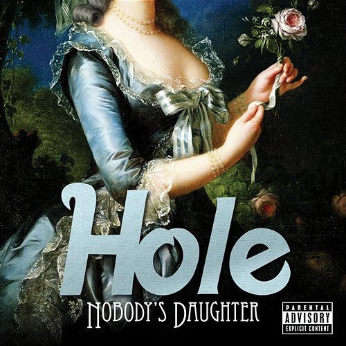 Nobody's Daughter Hole