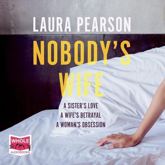 Nobody's Wife - audiobook Laura Person