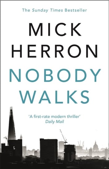 Nobody Walks Herron Mick