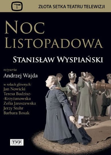 Noc Listopadowa Wajda Andrzej