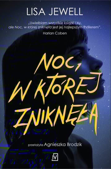 Noc, w której zniknęła Jewell Lisa