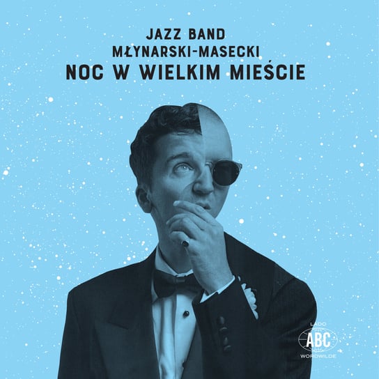 Noc w wielkim mieście Jazz Band Młynarski-Masecki